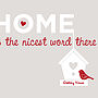'Home Is The Nicest Word There Is' Print, thumbnail 10 of 12