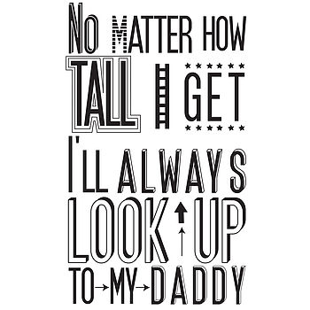 'I Will Always Look Up To Daddy' Card, 2 of 2
