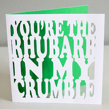 &Amp;#39;Rhubarb In My Crumble&Amp;#39; Card By Whole In The Middle | Notonthehighstreet.com