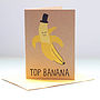 Top Banana Card, thumbnail 2 of 3