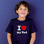 Personalised I 'Heart' Daddy T Shirt, thumbnail 2 of 8