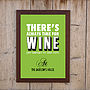 Personalised 'Always Time For White Wine' Print, thumbnail 4 of 5