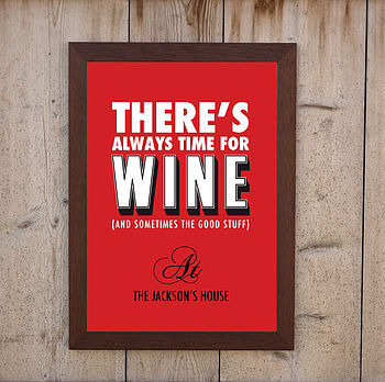Personalised 'Always Time For Red Wine' Print, 4 of 5