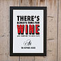 Personalised 'Always Time For Red Wine' Print, thumbnail 5 of 5