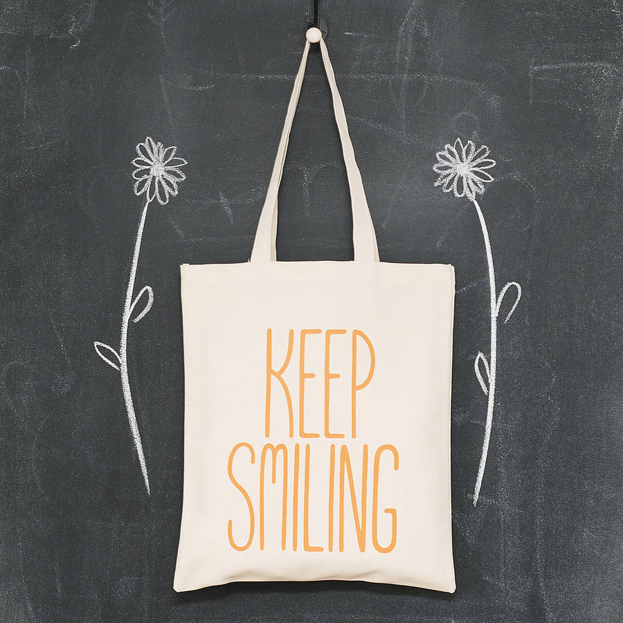 'keep smiling' tote bag by alphabet bags | notonthehighstreet.com