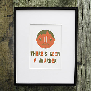 'There's Been A Murder' Print, 2 of 2