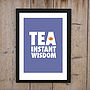 'TEA Instant Wisdom' Print, thumbnail 1 of 2
