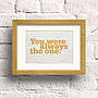'You Were Always The One' Print, thumbnail 7 of 12
