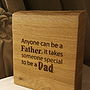 Dads Solid Oak Quote Plaque, thumbnail 3 of 4