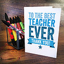 thank you teacher card by a is for alphabet | notonthehighstreet.com