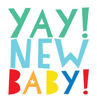 'Yay! New Baby' Greetings Card, 2 of 3