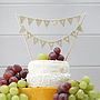 Rustic 'Just Married' Wedding Cake Bunting, thumbnail 1 of 1