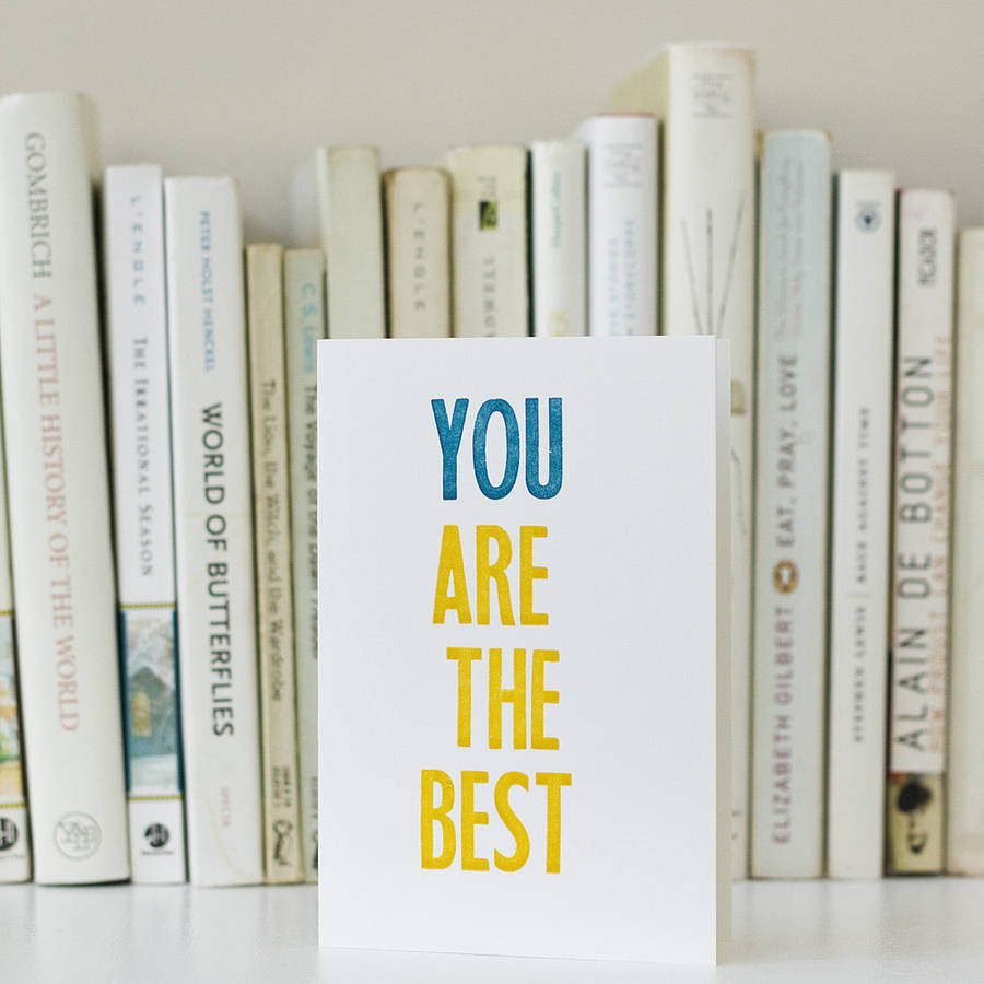 'you are the best' letterpress card by prickle press ...