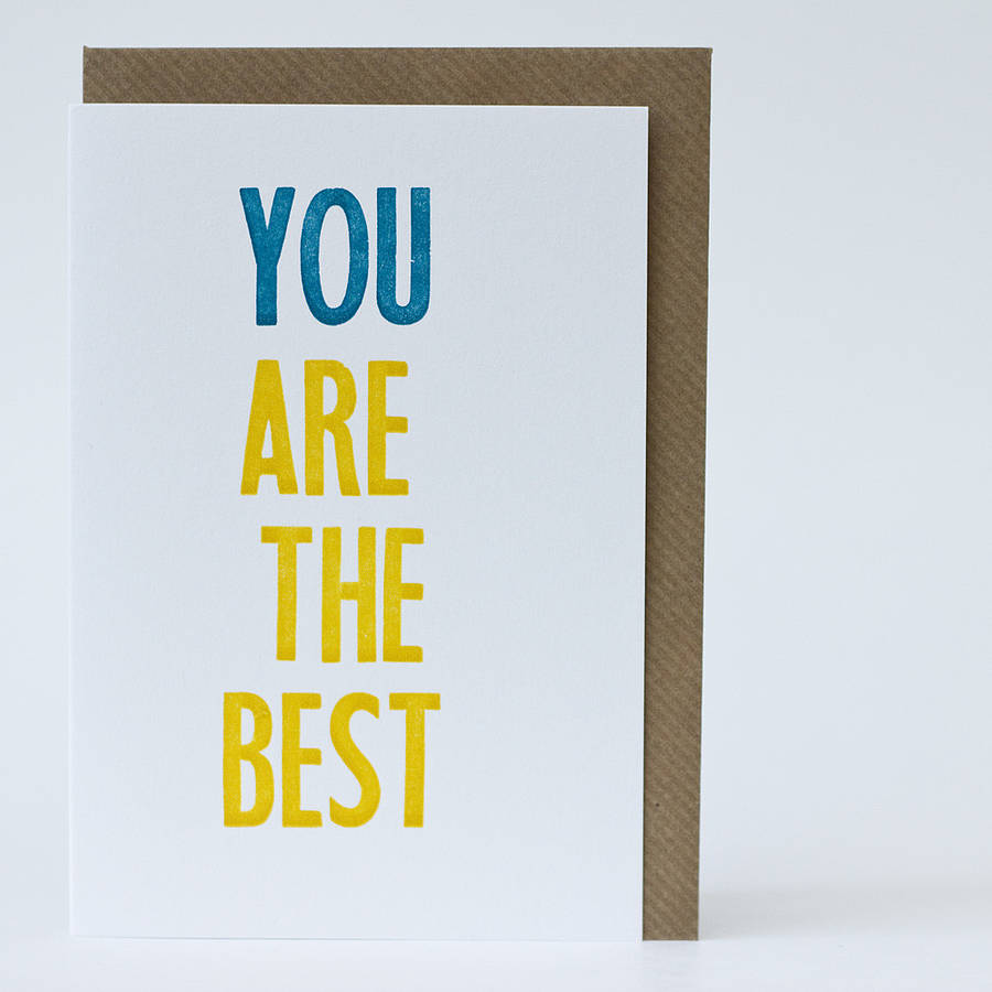 'you are the best' letterpress card by prickle press ...