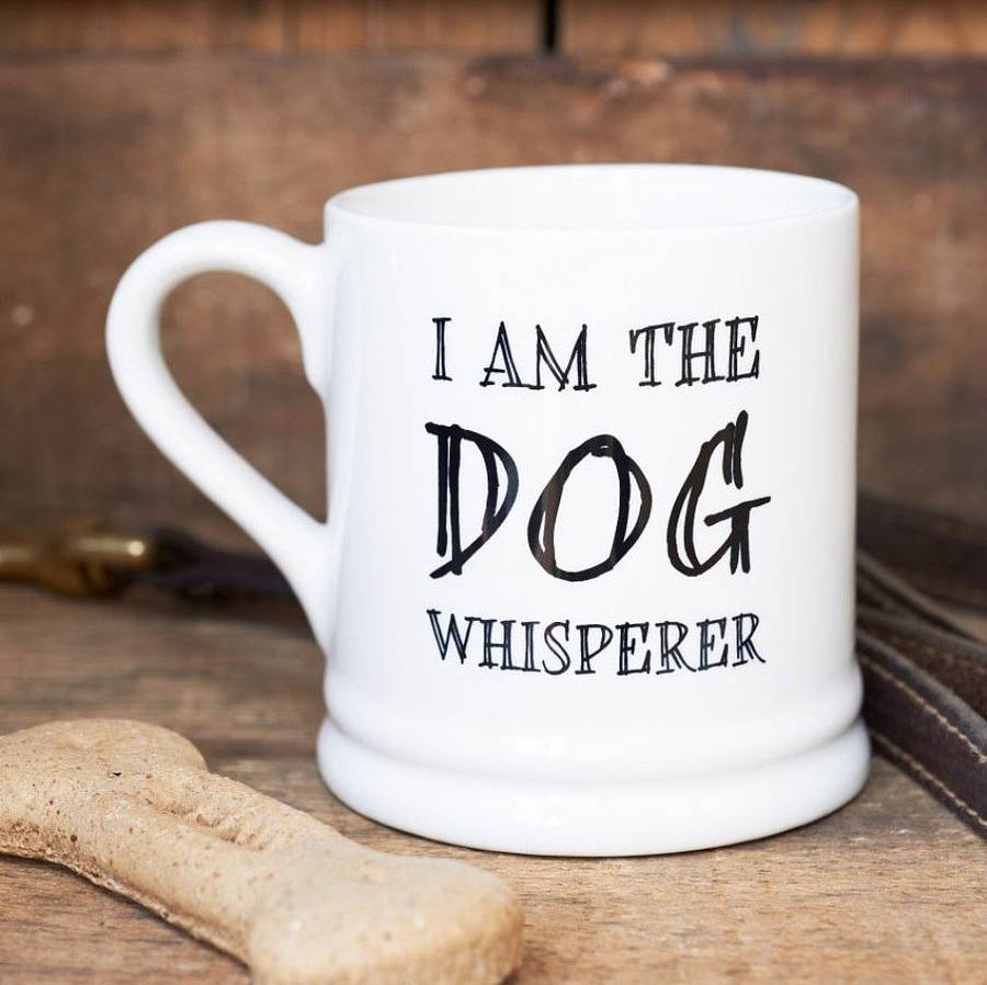 'I Am The Dog Whisperer' Mug, 1 of 2
