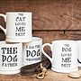'The Dog Or Cat Loves Me Best' Mug, thumbnail 4 of 4