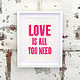 Neon Love Is All You Need Letterpress Print, thumbnail 2 of 4