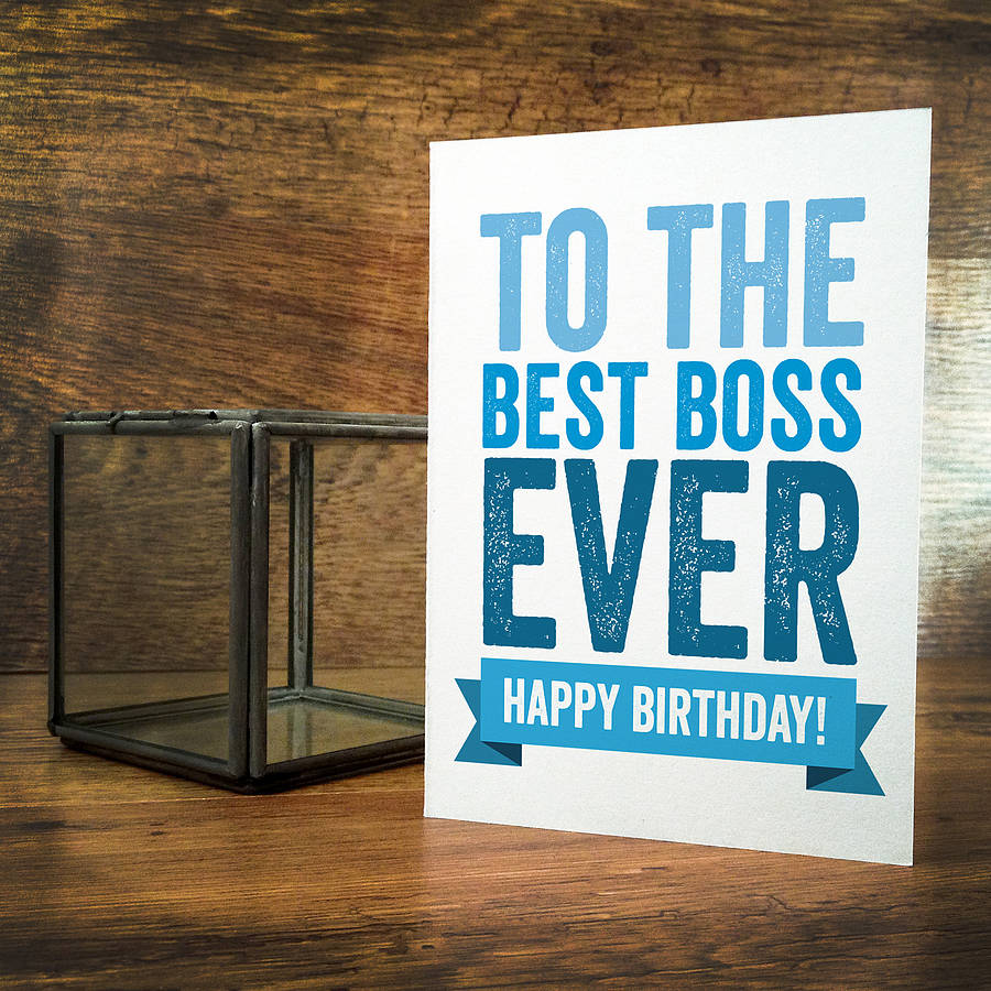 Best Boss Birthday Card By A is for Alphabet notonthehighstreet com