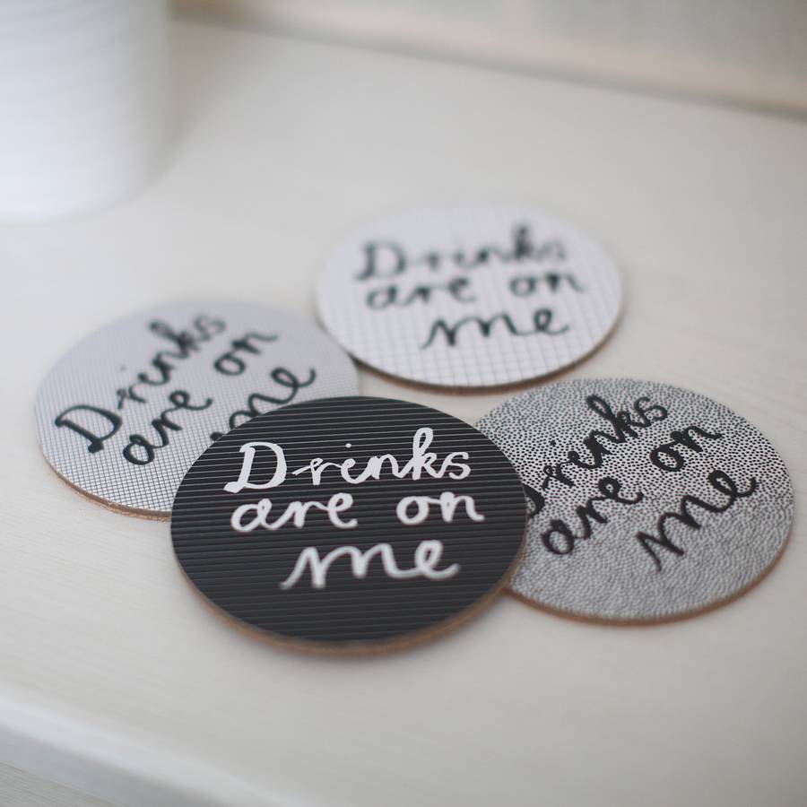 Set Of Four 'Drinks Are On Me' Coasters By Karin Åkesson Design