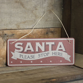 Santa Please Stop Here Sign By The Wedding of my Dreams ...