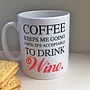 Personalised Prosecco Mug 'Acceptable To Drink', thumbnail 6 of 6