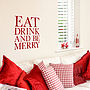 'Eat Drink & Be Merry' Wall Sticker, thumbnail 2 of 4
