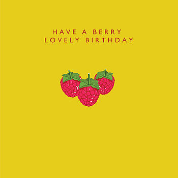 'Have A Berry Lovely Birthday' Card, 2 of 2