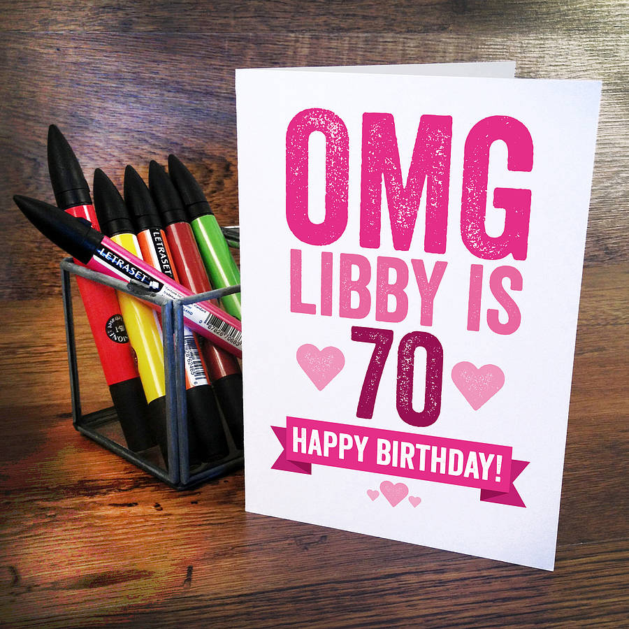 omg personalised 70th birthday card by a is for alphabet ...