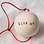 Kiss Me Ceramic Christmas Bauble, thumbnail 1 of 3