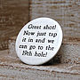 Personalised Silver Quiet Please Golf Marker, thumbnail 3 of 4