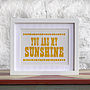 You Are My Sunshine Typographic Print, thumbnail 1 of 5