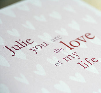 Personalised 'Love Of My Life' Valentine's Card, 3 of 4