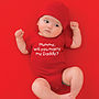 Personalised 'Will You Marry…' Babygrow, thumbnail 2 of 10