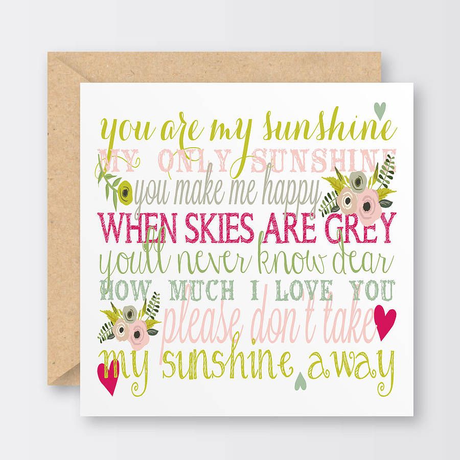 Best Of 55 You Are My Sunshine Valentine Card