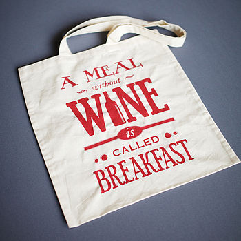 'A Meal Without Wine' Tote Bag, 2 of 2