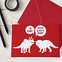 Horny Dinosaurs Rude Valentines Card, thumbnail 1 of 2