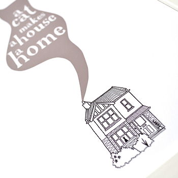 'A Cat Makes A House A Home' Unframed Print, 5 of 8