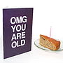 Omg You Are Old Special Age Birthday Card, thumbnail 4 of 5