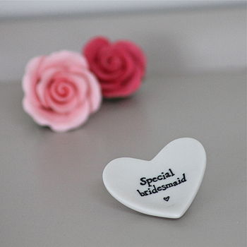 'Special Bridesmaid' Tiny Porcelain Heart, 5 of 10