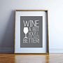 'Wine A Bit' Personalised Wine Print, thumbnail 1 of 10