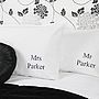 Personalised 'Mr And Mrs' Wedding Pillowcases, thumbnail 1 of 2