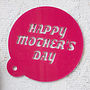 Personalised Coffee Stencil For Mum, thumbnail 6 of 10