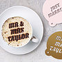 Personalised Wedding Coffee Stencil, thumbnail 1 of 6
