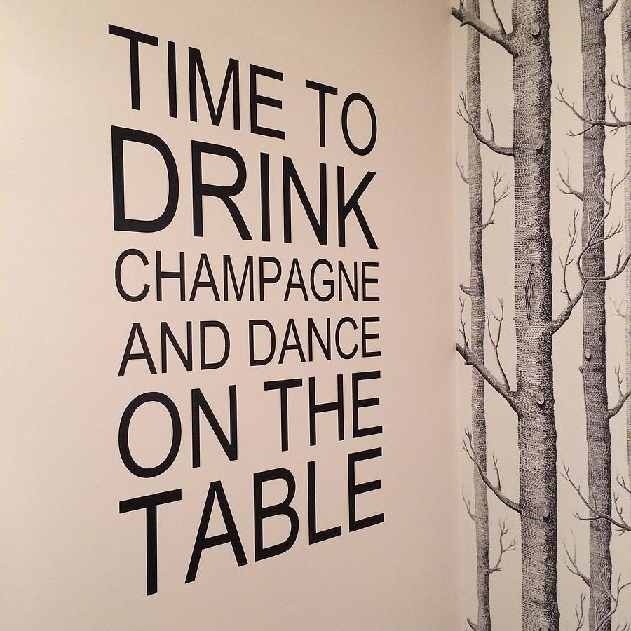 'Time To Drink Champagne' Wall Sticker, 1 of 2
