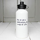 personalised inspirational quote water bottle by snapdragon ...