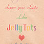 Love You Lots Like Jelly Tots Gift Bag, thumbnail 4 of 4