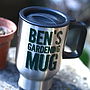Personalised Gardening Travel Mug, thumbnail 1 of 2