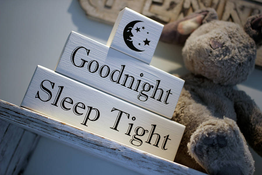 Have a good night sleep