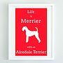 'Life Is Merrier With An Airedale Terrier', thumbnail 2 of 2