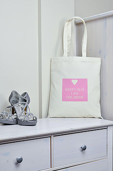 Personalised 'Keep Calm Bride' Bag, 4 of 7